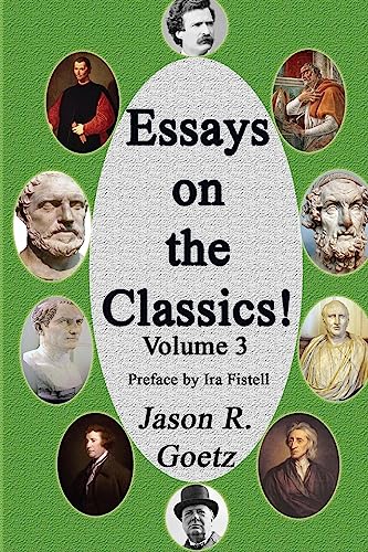 9781495268380: Essays on the Classics!: Volume 3