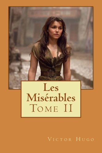 9781495270390: Les Misrables: Tome II (French Edition)