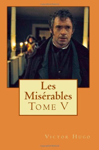9781495271076: Les Misrables: Tome V (French Edition)
