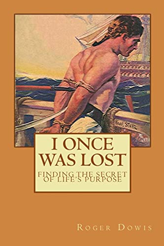 Beispielbild fr I Once Was Lost: The Story of John Newton and Amazing Grace zum Verkauf von WorldofBooks