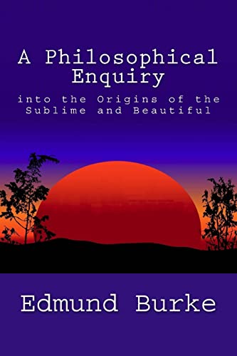 9781495274152: A Philosophical Enquiry into the Origins of the Sublime and Beautiful