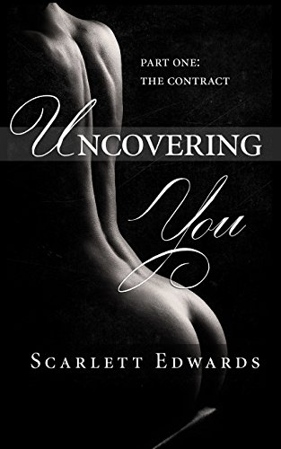 9781495275982: Uncovering You: Part One: The Contract: 1