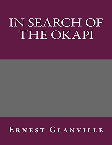 9781495277597: In Search of the Okapi