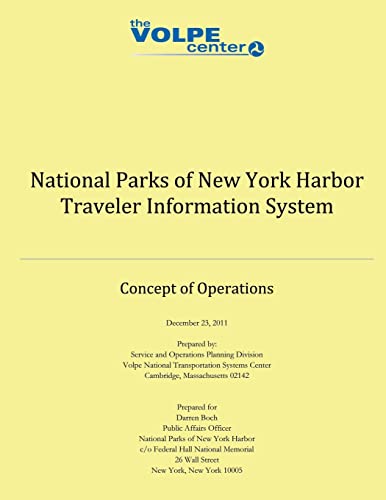 Stock image for National Parks of New York Harbor Traveler Information System: Concept of Operations for sale by THE SAINT BOOKSTORE