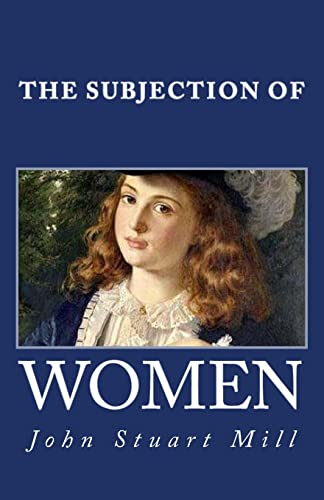 9781495281556: The Subjection of Women