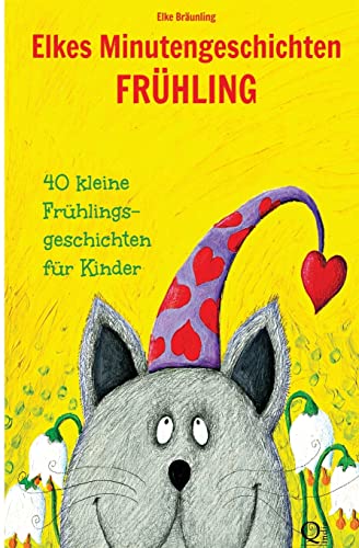 9781495284830: Elkes Minutengeschichten - Frhling: 40 kurze Mrchen und Geschichten fr Kinder (German Edition)