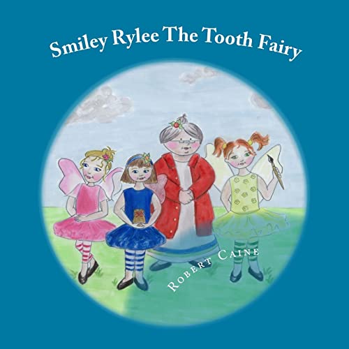 9781495285868: Smiley Rylee The Tooth Fairy: large print