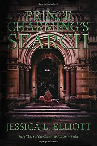 9781495286834: Prince Charming's Search: Volume 3 (Charming Academy)