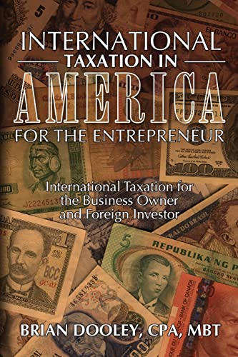 Beispielbild fr International Taxation in America for the Entrepreneur zum Verkauf von Save With Sam