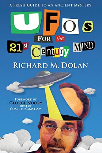 Stock image for UFOs for the 21st Century Mind: A Fresh Guide to an Ancient Mystery for sale by WorldofBooks