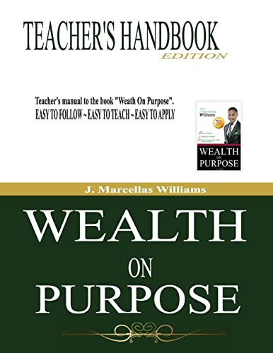 9781495291623: Wealth On Purpose Teacher's Handbook Edition