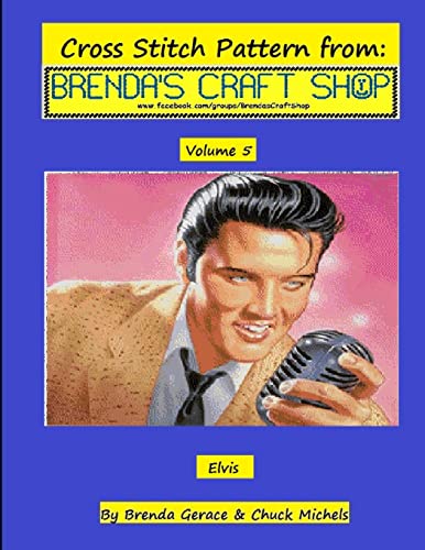 Imagen de archivo de Elvis: Cross Stitch Pattern from Brenda's Craft Shop a la venta por ThriftBooks-Atlanta