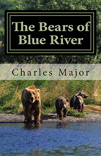 Stock image for The Bears of Blue River for sale by THE SAINT BOOKSTORE