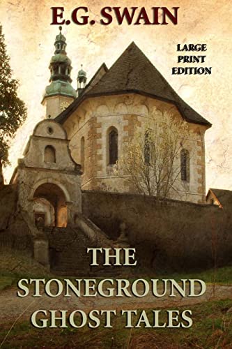 Stock image for The Stoneground Ghost Tales - Large Print Edition for sale by Lucky's Textbooks