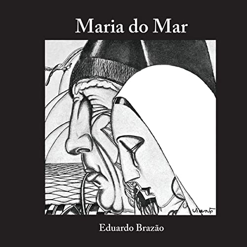 Stock image for Maria do Mar (Portuguese Edition) for sale by Lucky's Textbooks