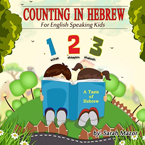 Beispielbild fr Counting in Hebrew for English Speaking Kids (A Taste of Hebrew for English-Speaking Kids) zum Verkauf von Your Online Bookstore