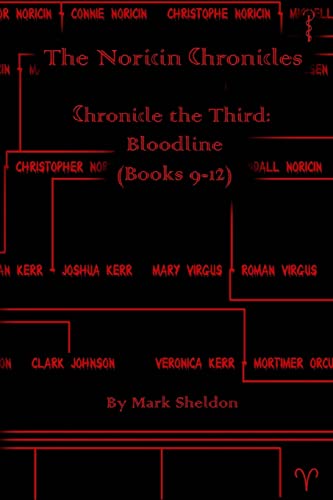 Stock image for Bloodline: The Noricin Chronicles (Books 9-12) for sale by ThriftBooks-Atlanta