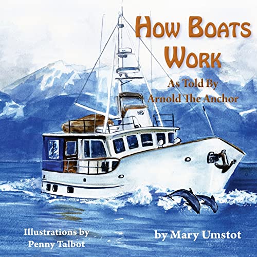 9781495315541: How Boats Work (Passagemaker Under Power)