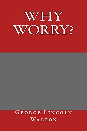 9781495321597: Why Worry?