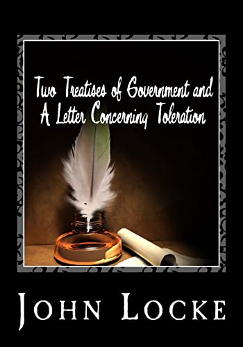 9781495323454: Two Treatises of Government and A Letter Concerning Toleration