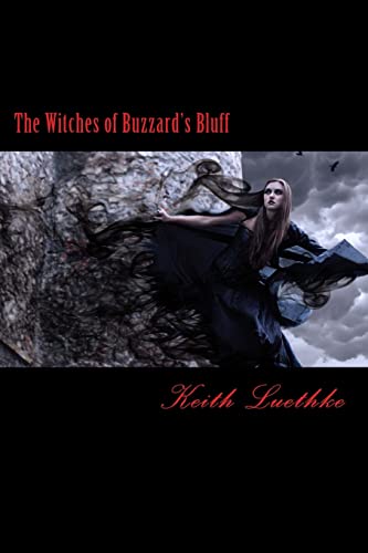Imagen de archivo de The Witches of Buzzard's Bluff a la venta por THE SAINT BOOKSTORE
