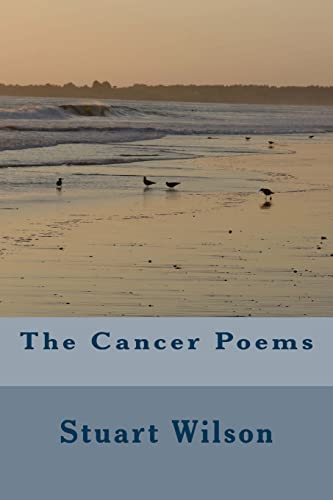 9781495330148: The Cancer Poems