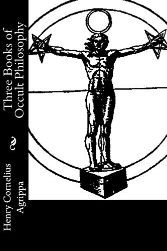 Beispielbild fr Three Books of Occult Philosophy zum Verkauf von Revaluation Books