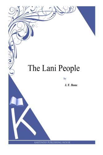 Stock image for The Lani People for sale by THE SAINT BOOKSTORE