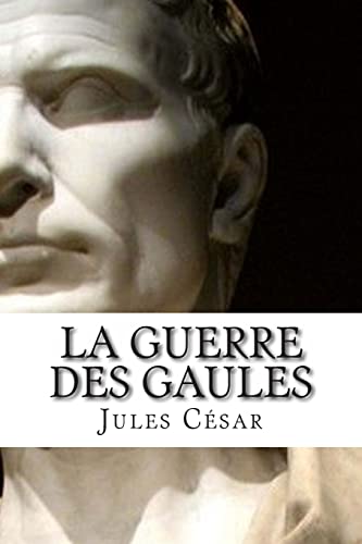 Imagen de archivo de La Guerre des Gaules a la venta por Librairie Th  la page