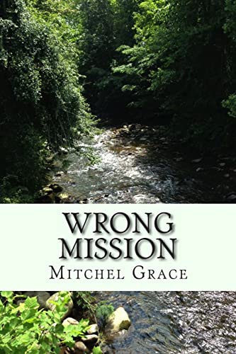 9781495341540: Wrong Mission: Volume 6 (The Wrong Series)