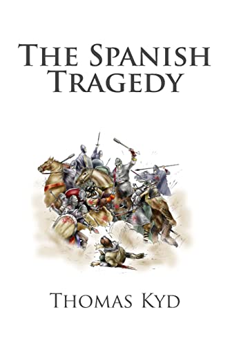 Beispielbild fr The Spanish Tragedy zum Verkauf von AwesomeBooks