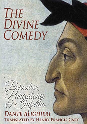 9781495343131: The Divine Comedy: Paradise, Purgatory and Inferno