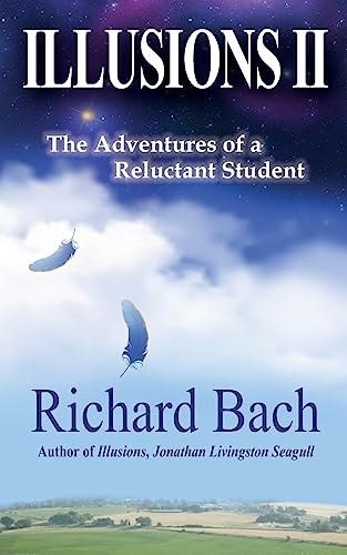 Stock image for Illusions II: The Adventures of a Reluctant Student for sale by HPB-Red