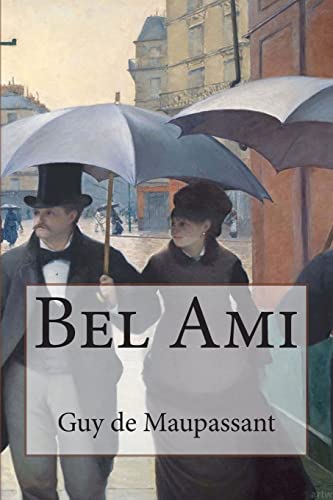 9781495349249: Bel Ami