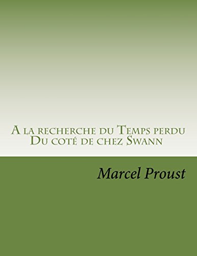 9781495353789: A la recherche du Temps perdu: Volume 3 (Dans sa robe d' or, Le cot? de Guermantes, La prisonni?re,)