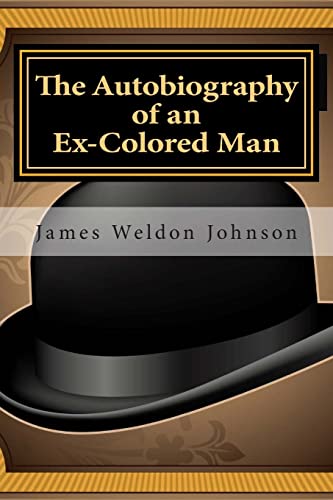 Stock image for The Autobiography of an Ex-Colored Man for sale by ThriftBooks-Atlanta