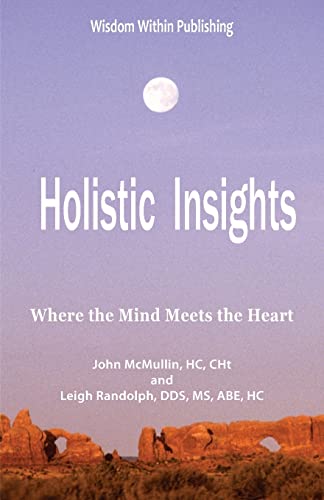 9781495361197: Holistic Insights