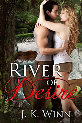 9781495361364: River of Desire: A Romantic Action Adventure