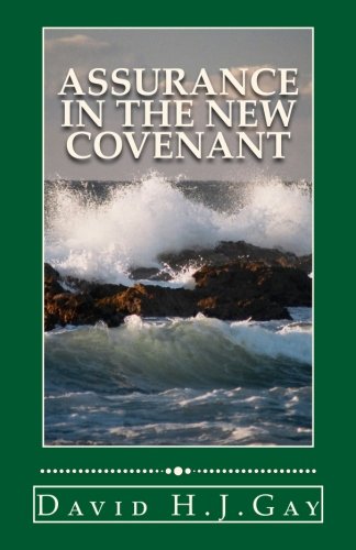 9781495367274: Assurance In The New Covenant