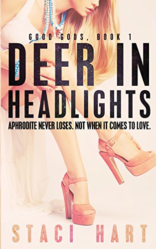 Stock image for Deer in Headlights (Good Gods) for sale by Dream Books Co.