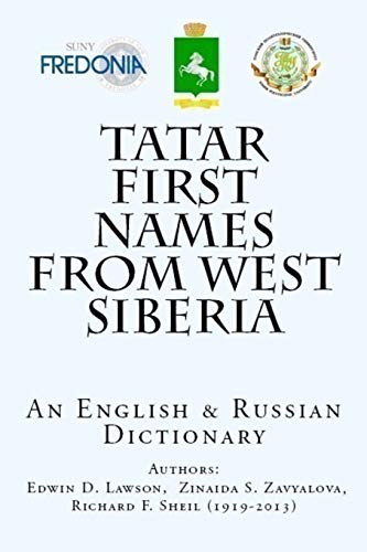 Stock image for Tatar First Names From West Siberia: An English & Russian Dictionary for sale by Ed's Editions LLC, ABAA