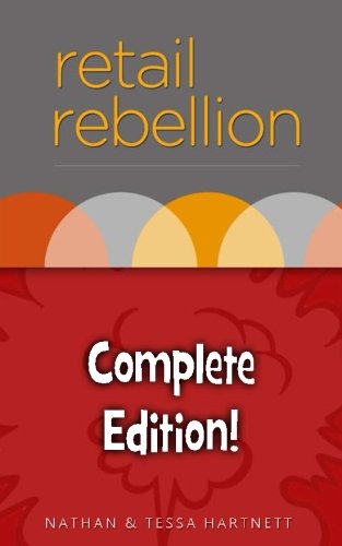 Beispielbild fr Retail Rebellion: Complete Edition zum Verkauf von Irolita Books