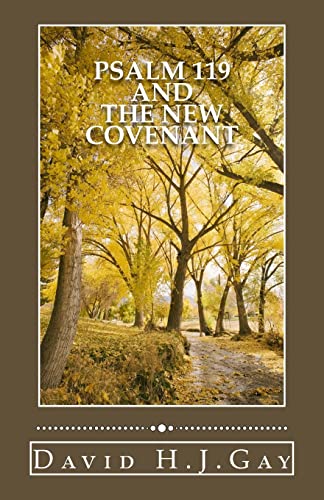 Beispielbild fr Psalm 119 and the New Covenant zum Verkauf von Anybook.com