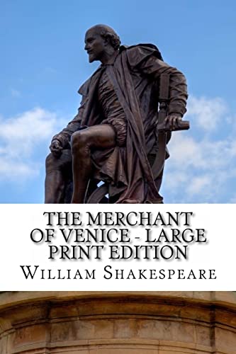 9781495382345: The Merchant of Venice - Large Print Edition: A Play