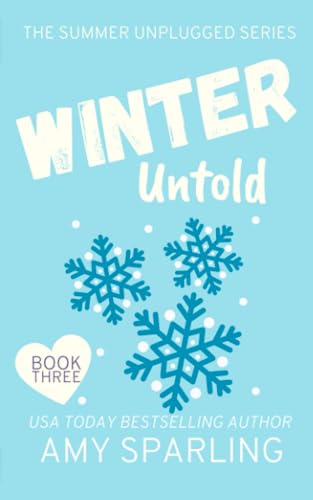 Stock image for Winter Untold (Summer Unplugged) for sale by SecondSale