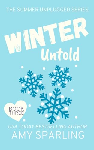 Stock image for Winter Untold (Summer Unplugged) for sale by SecondSale