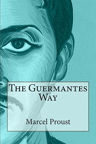 9781495394928: The Guermantes Way