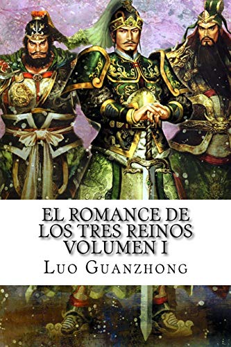 9781495398766: El Romance de los Tres Reinos, Volumen I: Auge y cada de Dong Zhuo: Volume 1