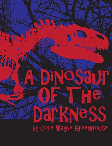 Stock image for Dinosaur of the Darkness for sale by THE SAINT BOOKSTORE