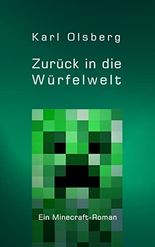 9781495408243: Zurck in die Wrfelwelt